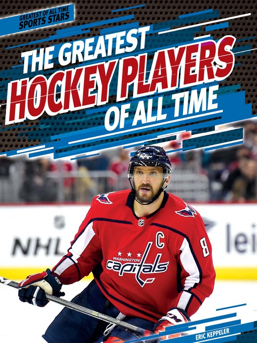Cover image for The Greatest Hockey Players of All Time